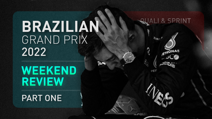 Brazilian GP Weekend Review - Part One (2022)